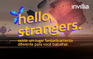 Em busca dos incrivelmente talentosos, Invilla lança iniciativa global “Hello, Strangers”