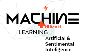 Machine + Human Learning – Artificial & Sentimental Inteligence 
